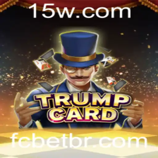 Descubra TrumpCard: O Novo Jogo de Estratégia que Está Conquistando FC Bet