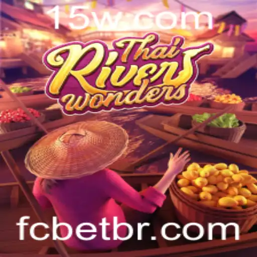 Descubra o Mundo Fascinante de ThaiRiverWonders e as Emoções do FC bet